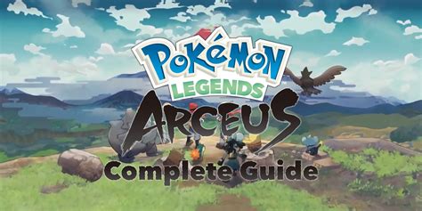 pokemon legends walkthrough|legends arceus all pokemon guide.